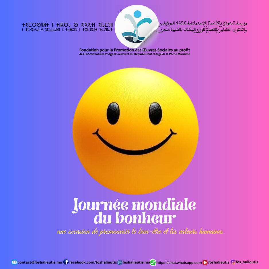 Journée mondiale du bonheur : une occasion de promouvoir le bien-être et les valeurs humaines – Appel à participation